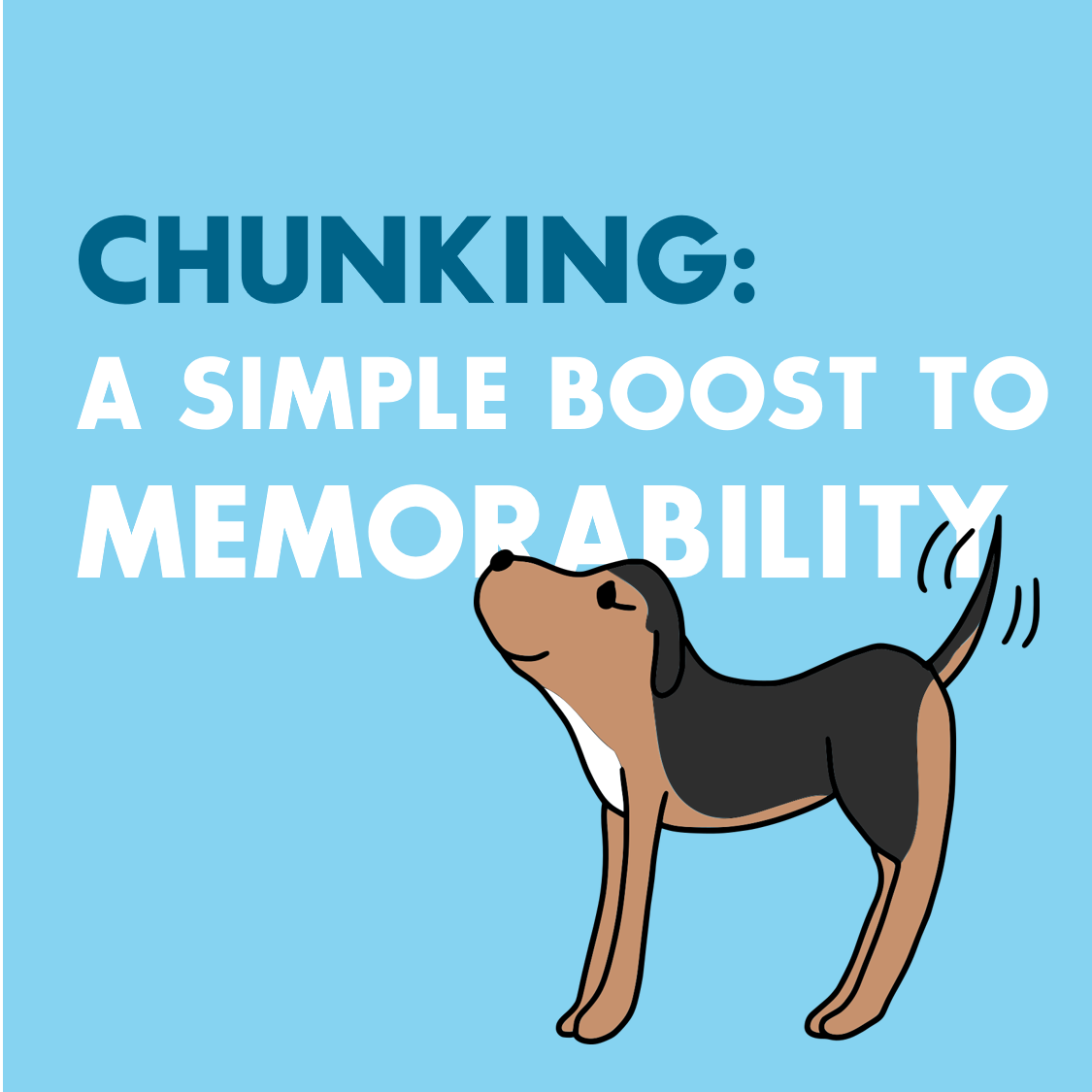 Chunking: A Simple Way to Improve Memorability