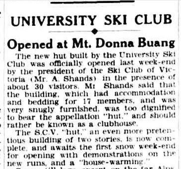 Events at Donna Buang received fairly good coverage in Melbourne daily newspapers. Extract from an article in The Argus.Saturday 14 July 1934 . p. 10.