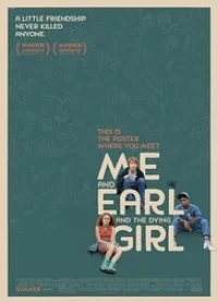 October 2015 - Me and Earl and the Dying Girl (USA)