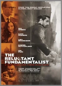 August 2013 - The Relectant Fundamentalist (USA / UK / Qatar)