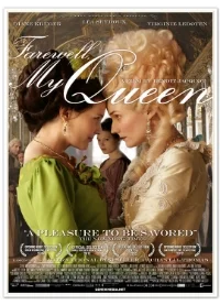 August 2013 - Farewell My Queen (French Film Festival)