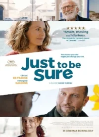 February 2018 - Just To Be Sure (France)