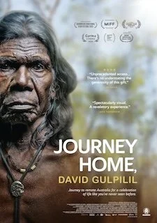 December 2025 - Journey Home, David Gulpilil (Australia)