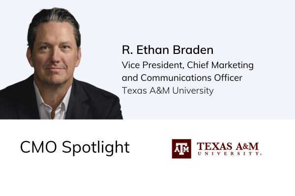 CMO Spotlight |  R. Ethan Braden - Texas A&amp;M University