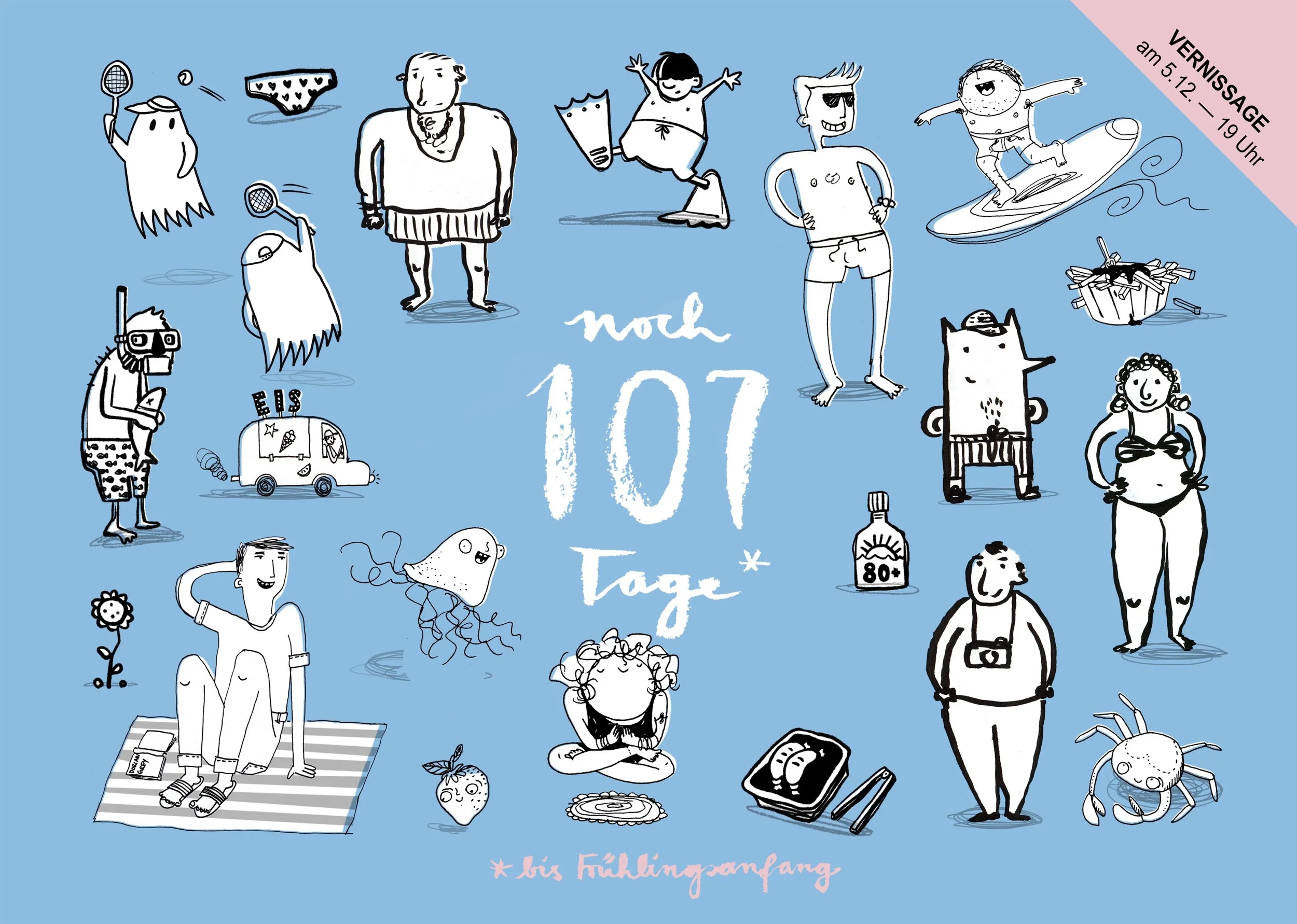 Noch 107 Tage* - WERKSCHAU ILLUSTRATION | MINI-MARKT