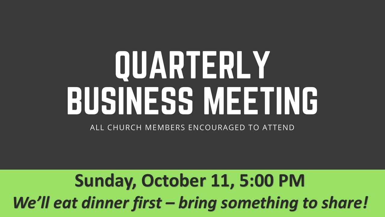Quarterly Church Business Meeting