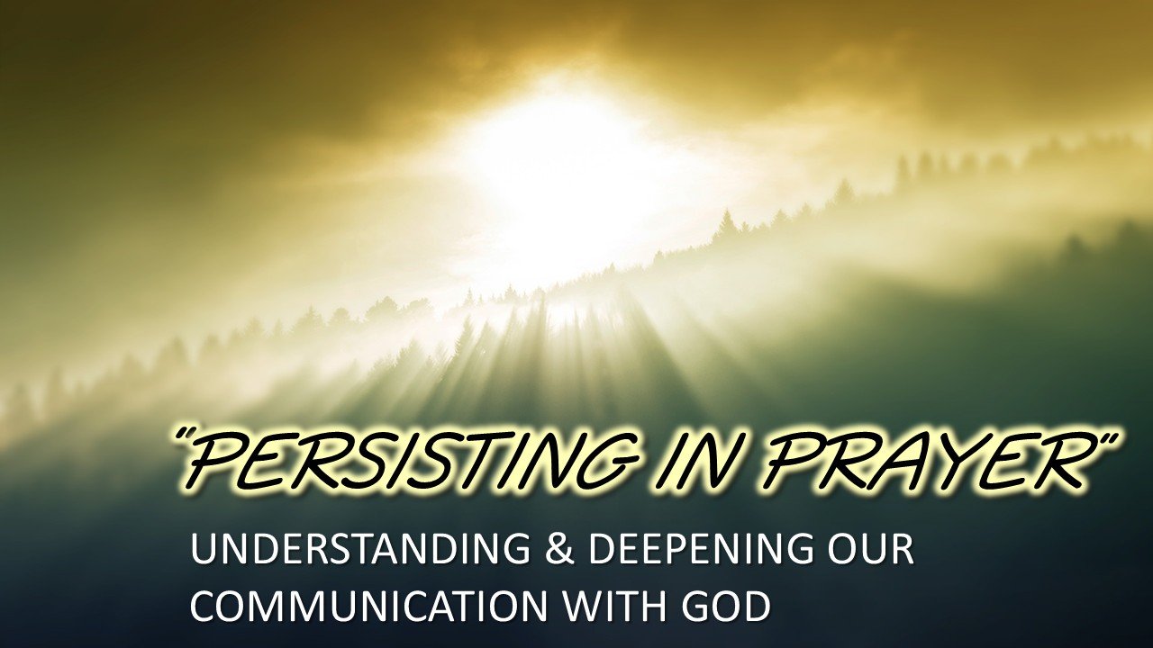 Persisting in Prayer title slide.jpg