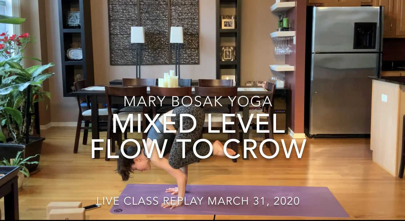 Mixed Level Flow to Crow Live class Replay March 31, 2020 1 hr