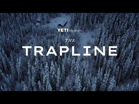 YETI Presents | The Trapline