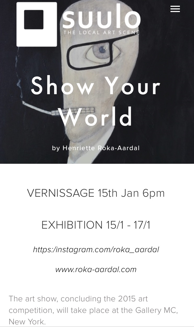 Sully about my Art Exhibition in New York.