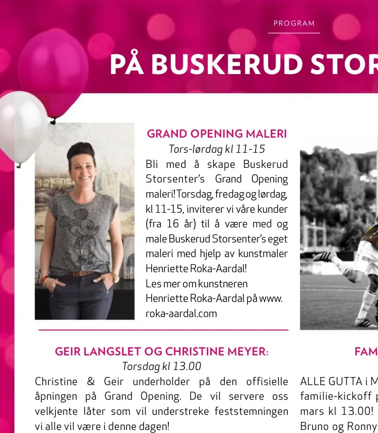 Buskerud Storsenter - Grand Opening.