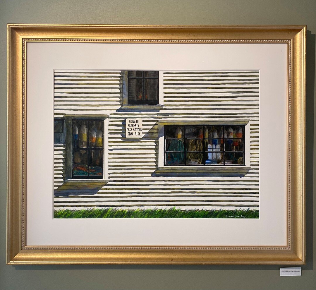 The exhibition &quot;What a Long Strange Road It's Been: Paintings From Quarantine&quot; is now open and features Barbara Prey's new watercolors. The painting shown here is titled &quot;Sail Loft No Trespassing&quot; (Watercolor on Paper, 22&quot; x 