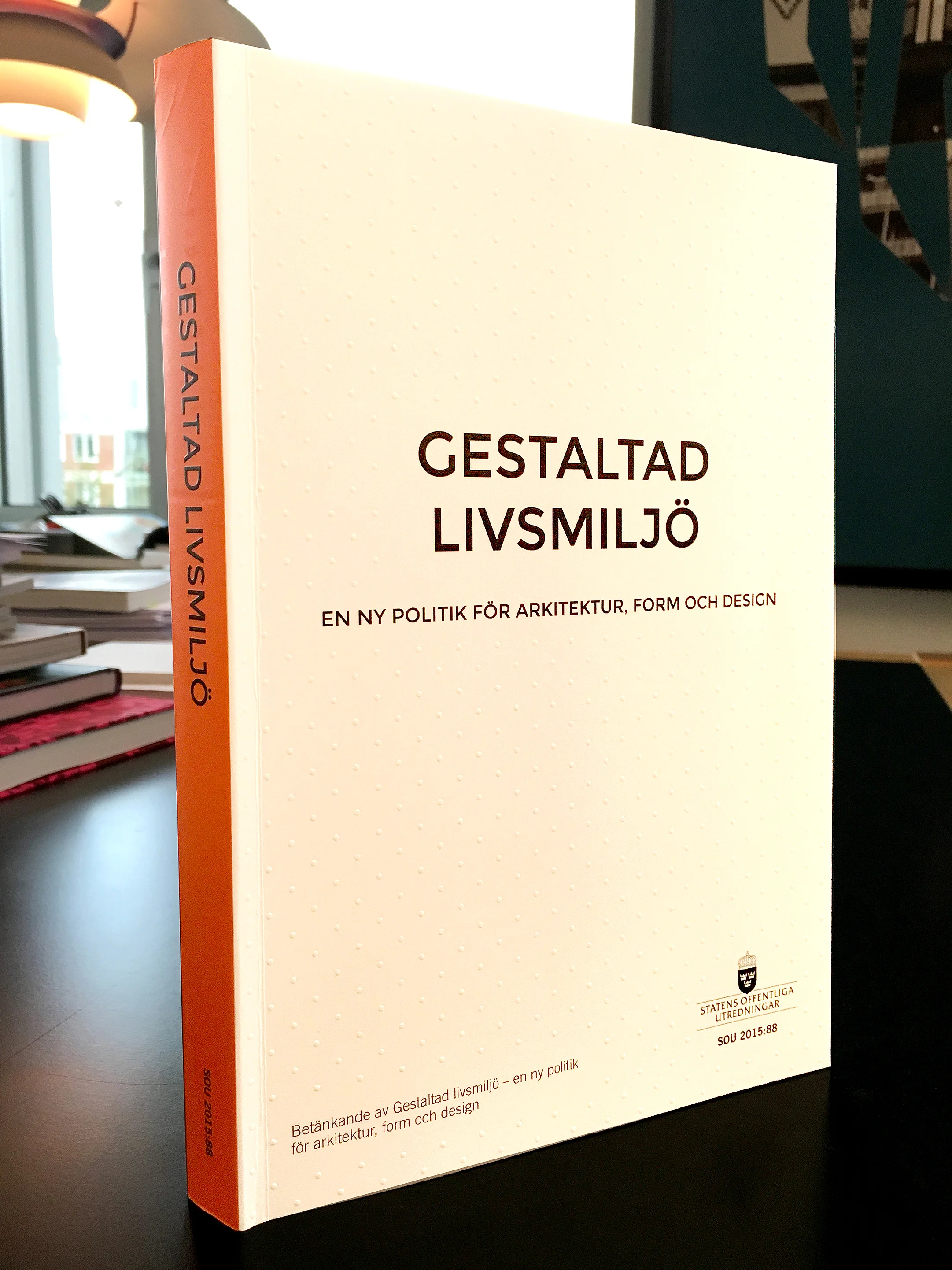 Kommentar: Gestaltad Livsmiljö