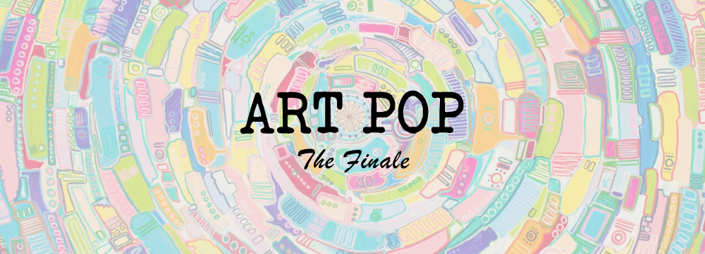 Art Pop The Finale.png