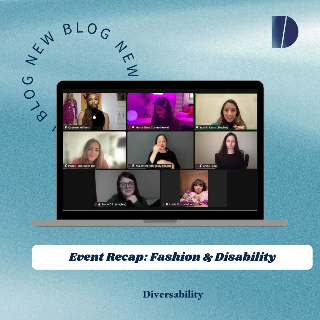 Event Recap: Diversability Unplugged: Disability and Fashion
