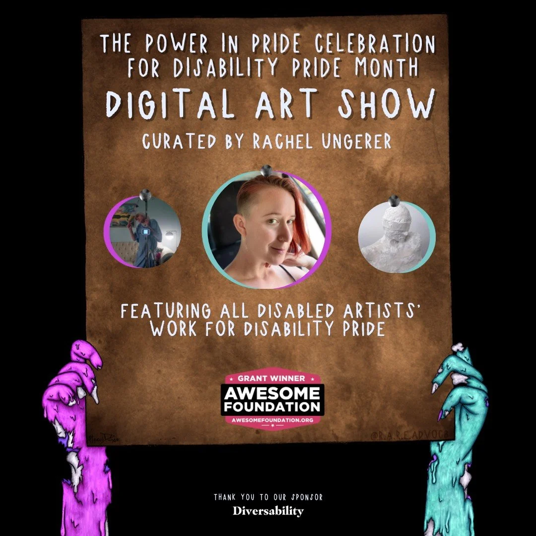 The Power in Pride Celebration for Disability Pride Month Digital Art Show