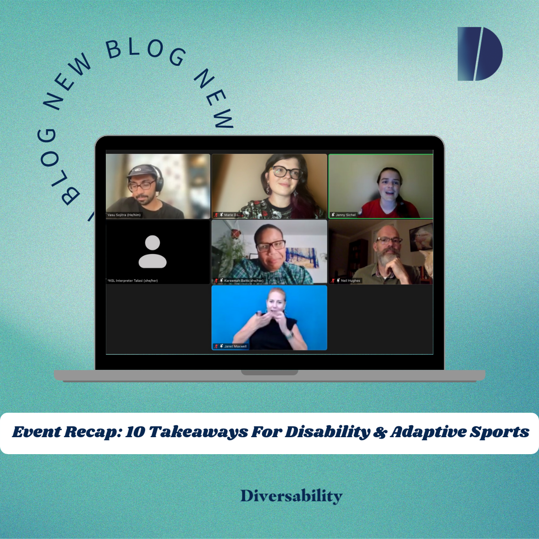  Event Recap: 10 Takeaways From Diversability Unplugged: Disability &amp; Adaptive Sports