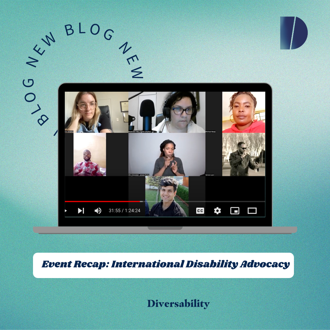 Event Recap: Diversability Unplugged: International Disability Advocacy