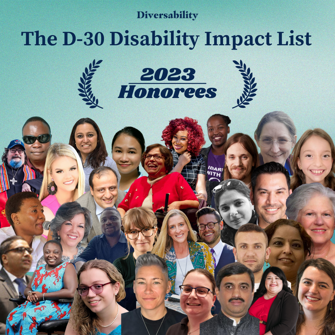 Announcing the 2023 D-30 Disability Impact List #D30DisList During Disability Pride Month