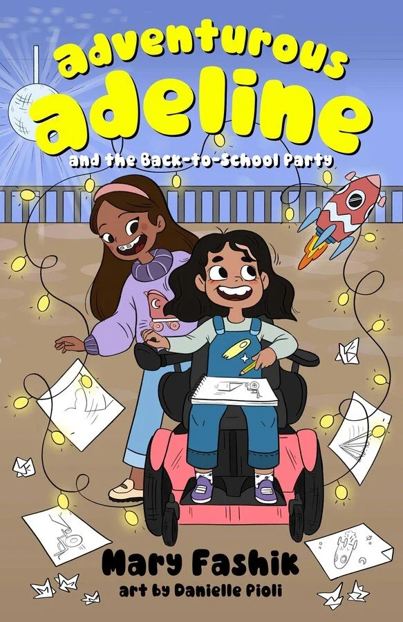Review:  Adventurous Adeline and the Back-to-School Party by Mary Fashik