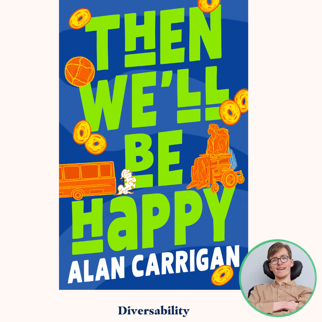 https://mydiversability.com/blog/2026/7/28/author-alan-carrigan-introduces-debut-novel-then-well-be-happy?utm_source=substack&utm_medium=email