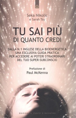ITALIAN TRANSLATION: "Tu sai più di quanto credi" 