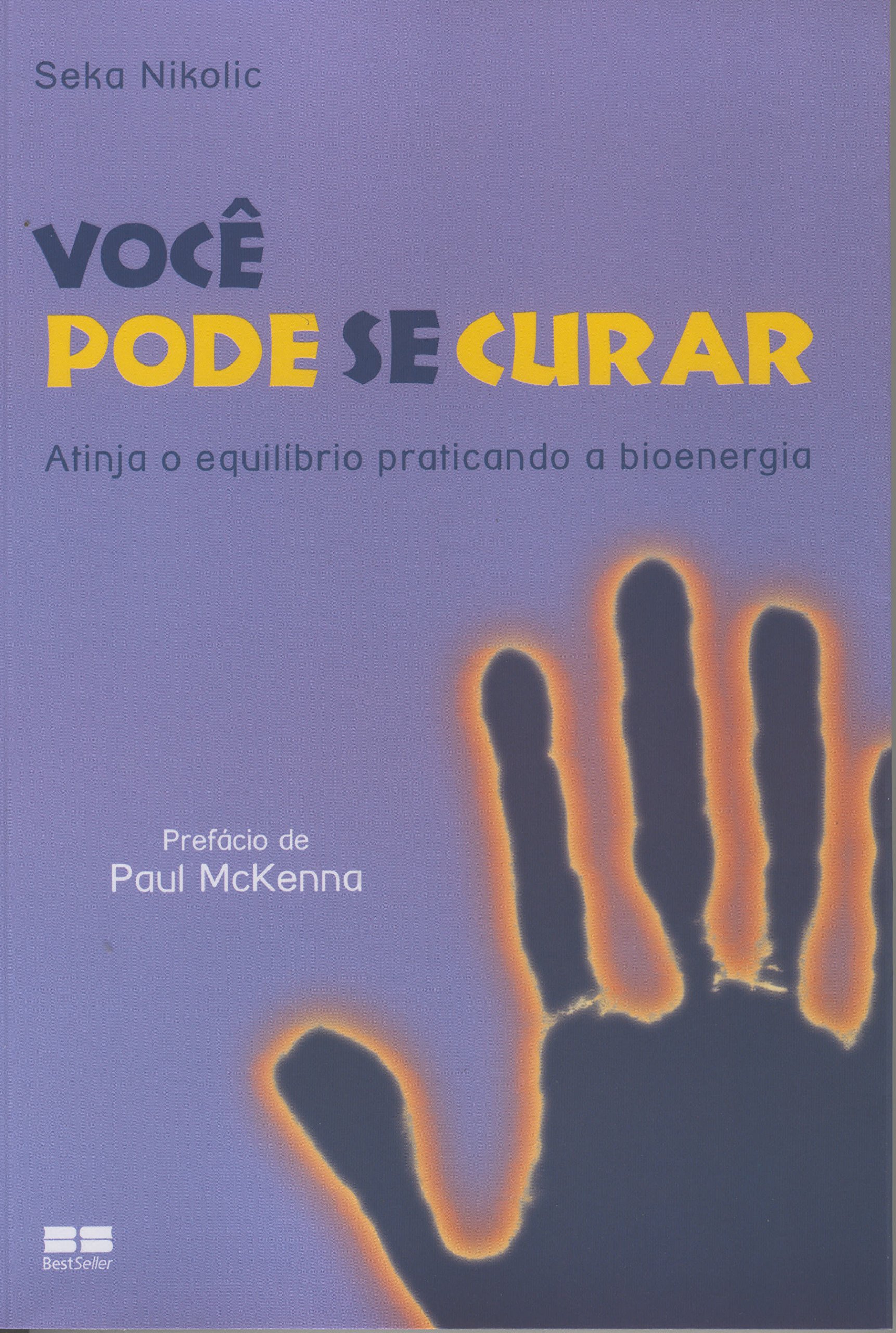 PORTUGUESE TRANSLATION: “Você Pode Se Curar”
