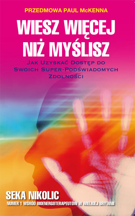 POLISH TRANSLATION: “Wiesz Więcej Niż Myślisz”