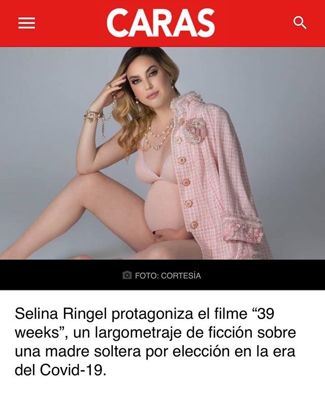 THANK YOU @carasmexico for the interview and this incredible article on our new fictional feature film 39 WEEKS following @selinaringel &lsquo;s actual pregnancy!!!!!