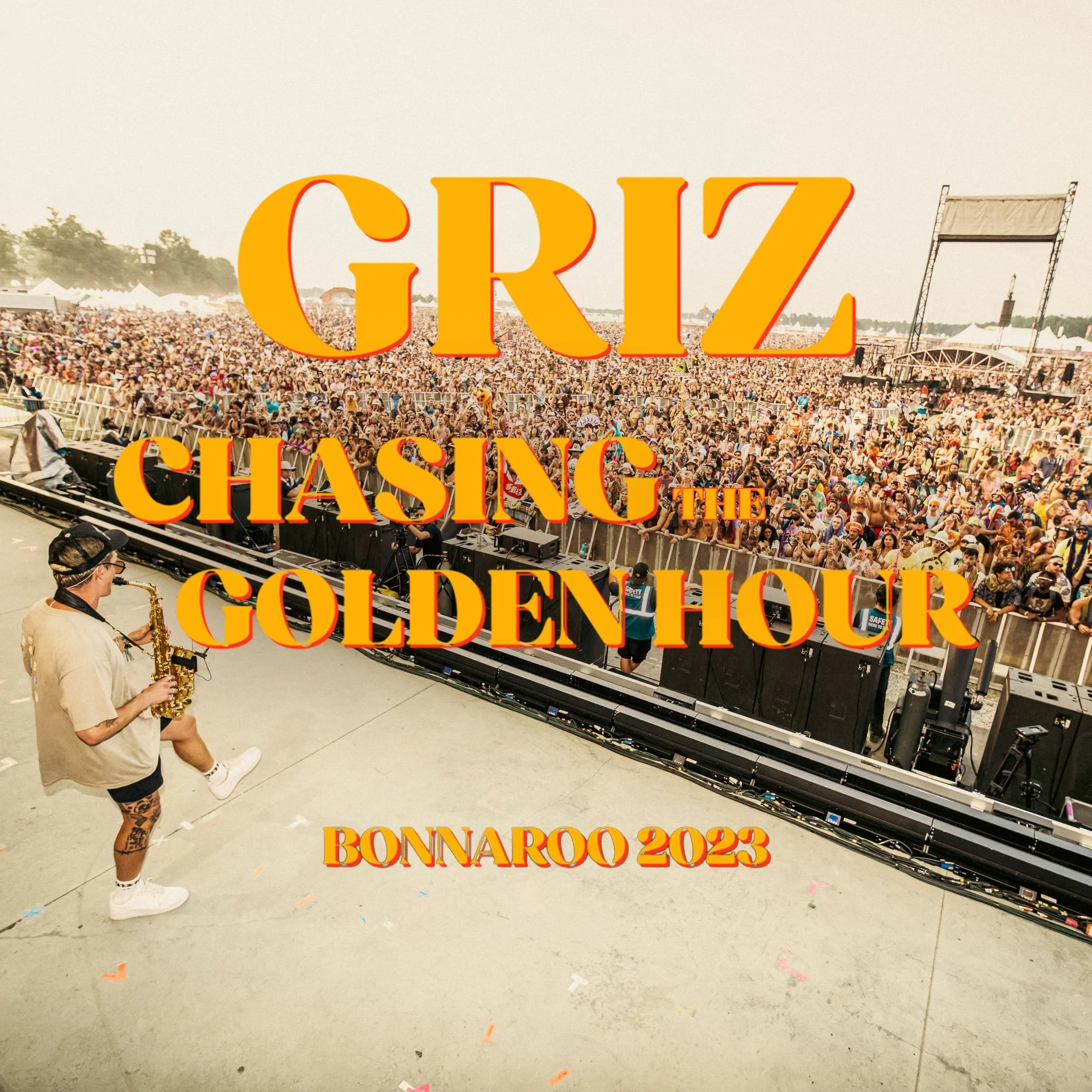 Chasing The Golden Hour Bonnaroo Set Online Now โ GRiZ