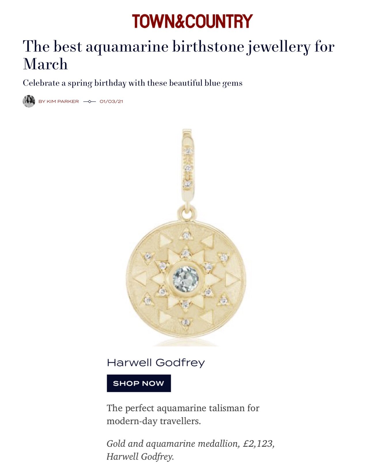 Harwell Godfrey on TownandCountry.co.uk, March 2021