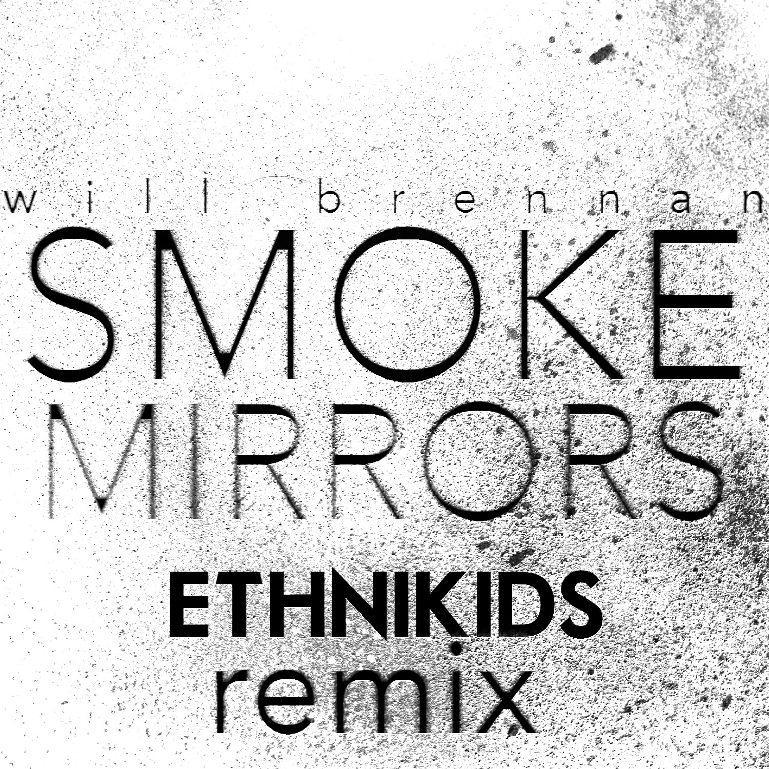 Smoke & Mirrors Remix