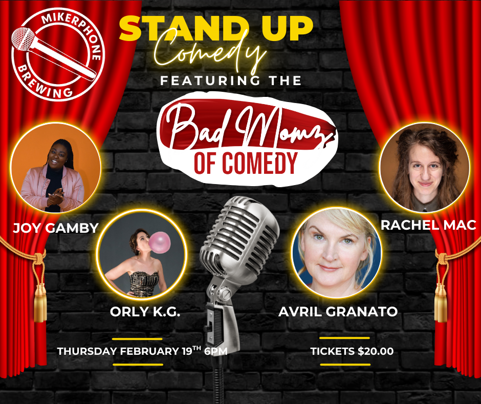 The BAD MOMZ of COMEDY 