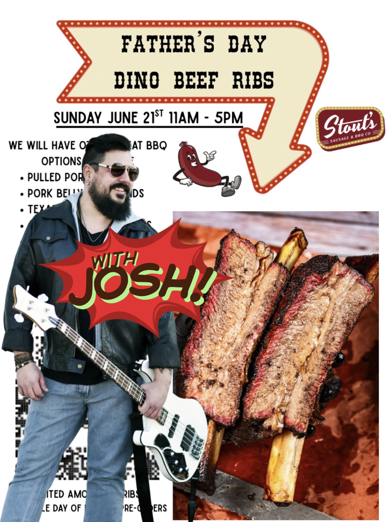 Father's Day with Stout's BBQ and Josh Patterson! 