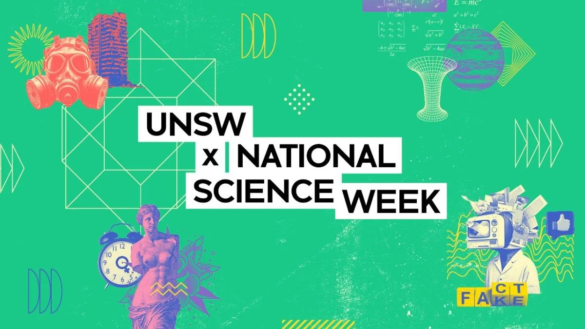 UNSW Sydney x National Science Week - SciFest 2024 at UNSW Sydney