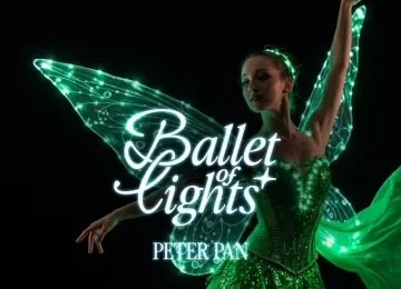 Ballet of Lights: Peter Pan in a Sparkling Show