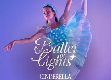 Ballet of Lights: Cinderella in a Sparkling Show