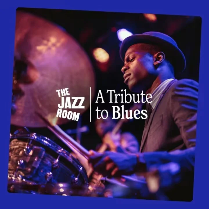 The Jazz Room: Tribute to The Blues