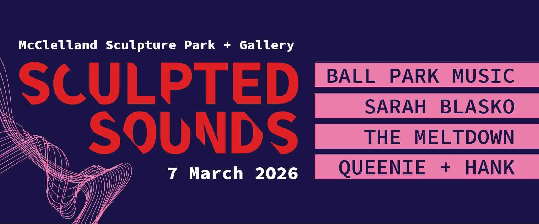 Sculpted Sounds – Music Festival at McClelland