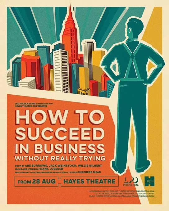 How To Succeed In Business Without Really Trying