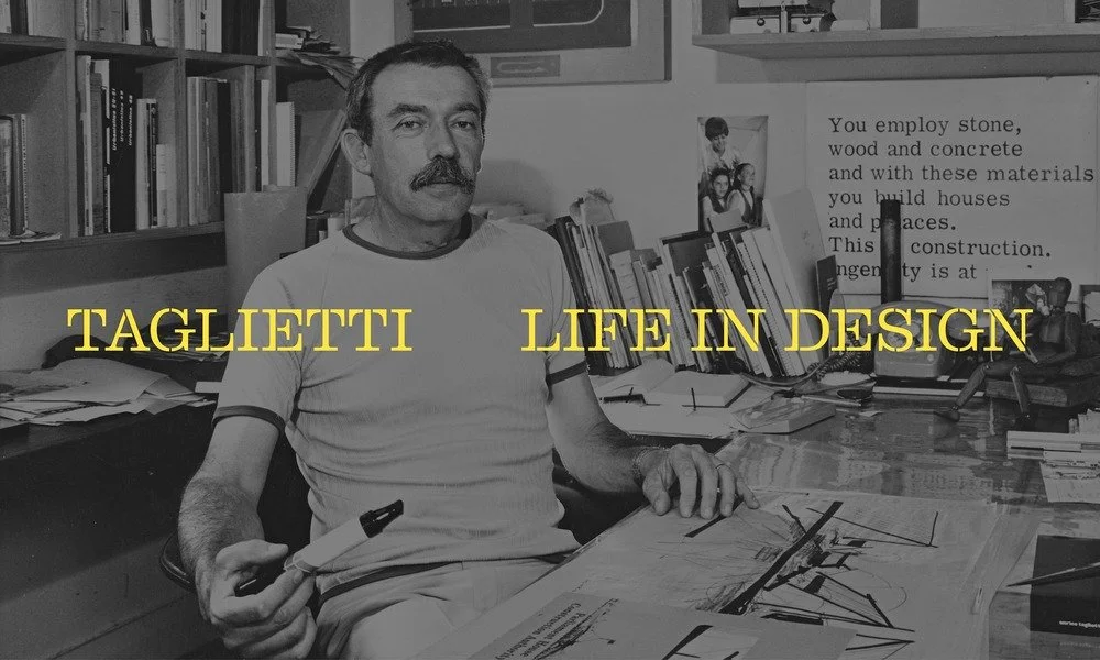 Taglietti: Life in Design