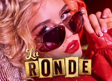 La Ronde: A Lavish Cocktail of Circus, Cabaret &amp; Comedy