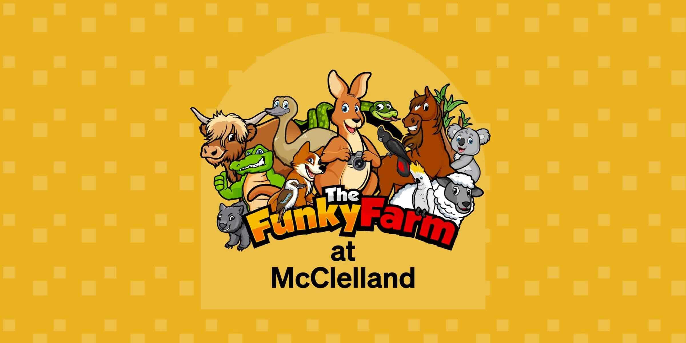 Funky Farm at McClelland