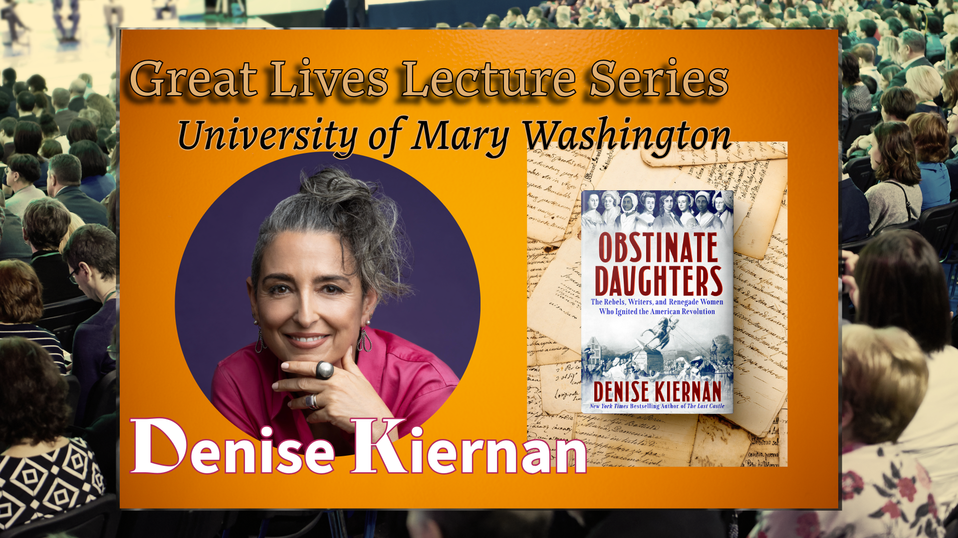 Great Lives Lecture Series: Fredericksburg, VA
