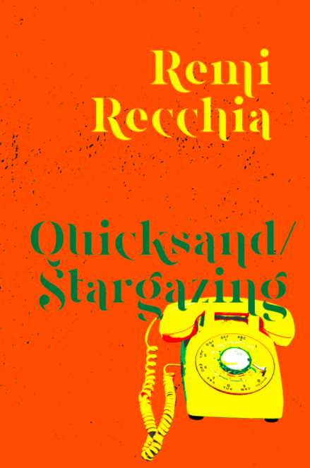 Book cover for Remi Recchia's Quicksand / Stargazing