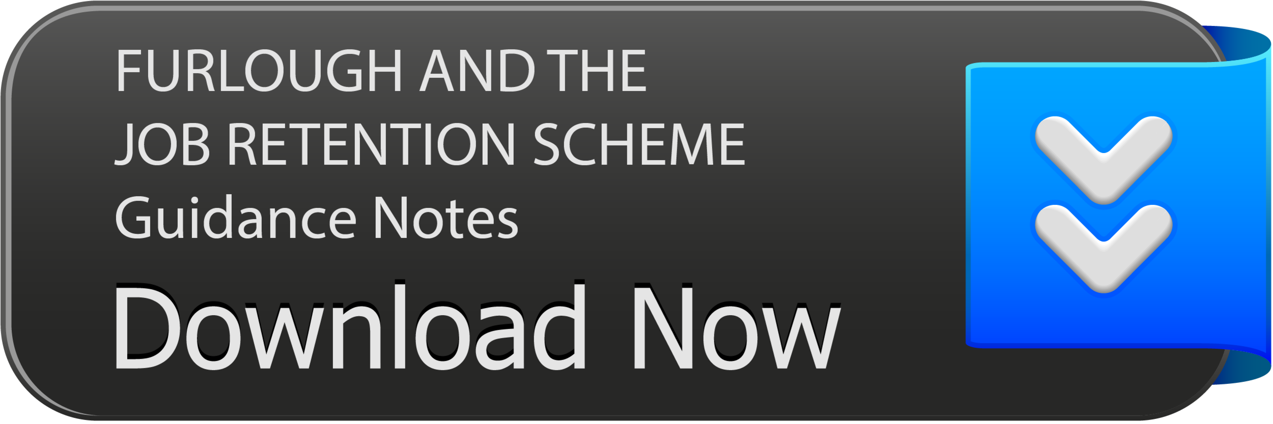 FURLOUGH AND THE JOB RETENTION SCHEME