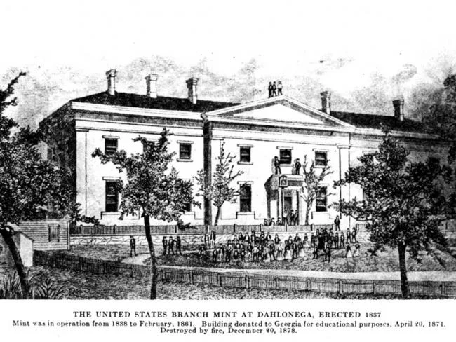 The United States branch mint at Dahlonega, erected in 1837. Destroyed by fire on December 20, 1878.