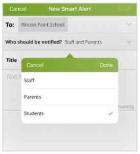 Screenshot showing how to send smart alerts to only students in ParentSquare&nbsp; app
