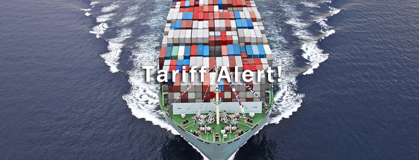 Tariff Alert!