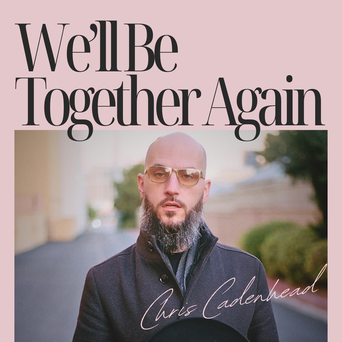 We’ll Be Together Again.png